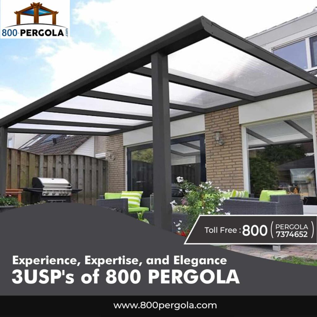Experience-Expertise-and-Elegance-3USPs-of-800-PERGOLA