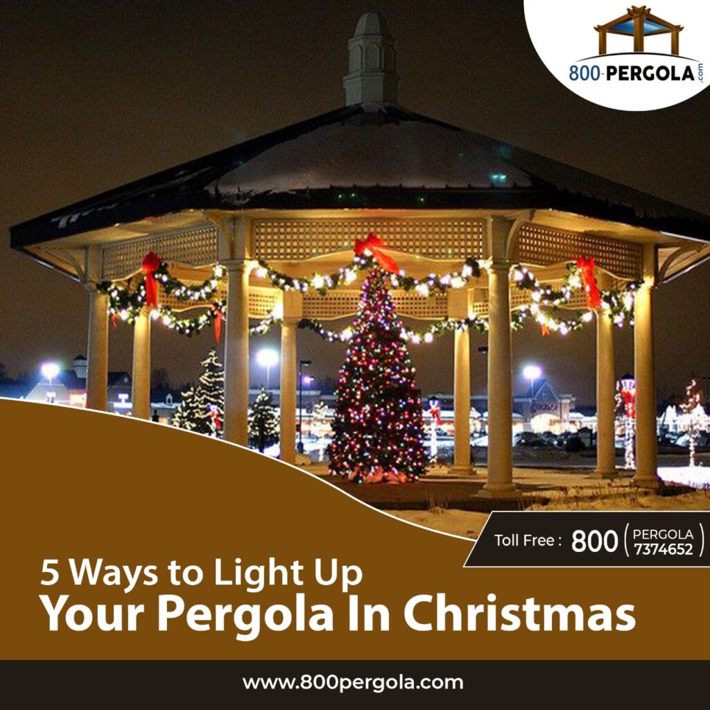 5 Ways to Light Up Your Pergola In Christmas
