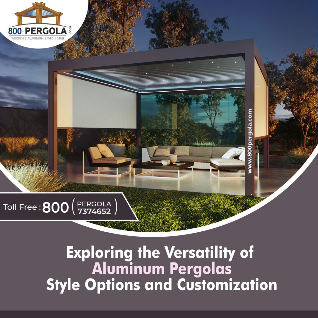 Discover the versatility of aluminium pergolas with endless styles & customization. Elevate your outdoor space with a personalized touch.