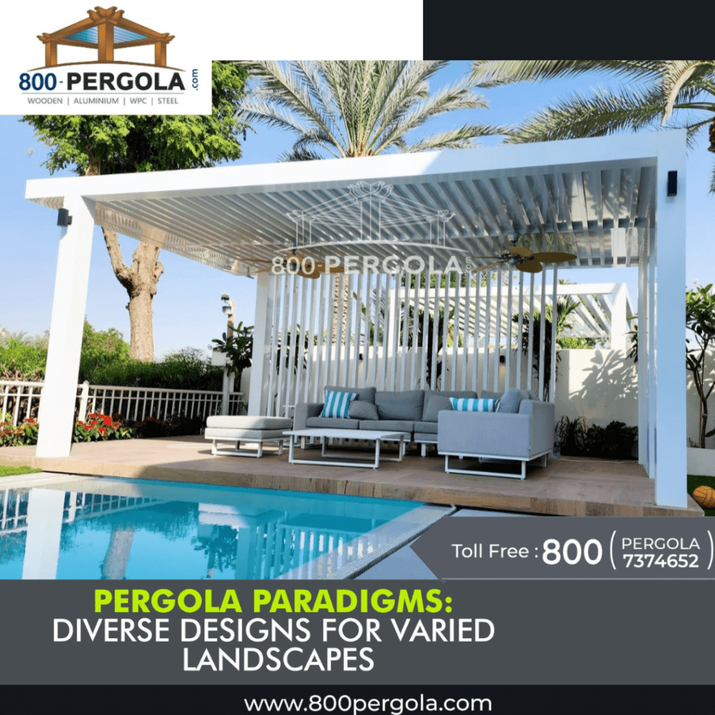 Explore diverse pergola designs for every landscape. Dubai's pergola experts redefine outdoor spaces. Find the perfect pergola for your unique landscape with 800Pergola.