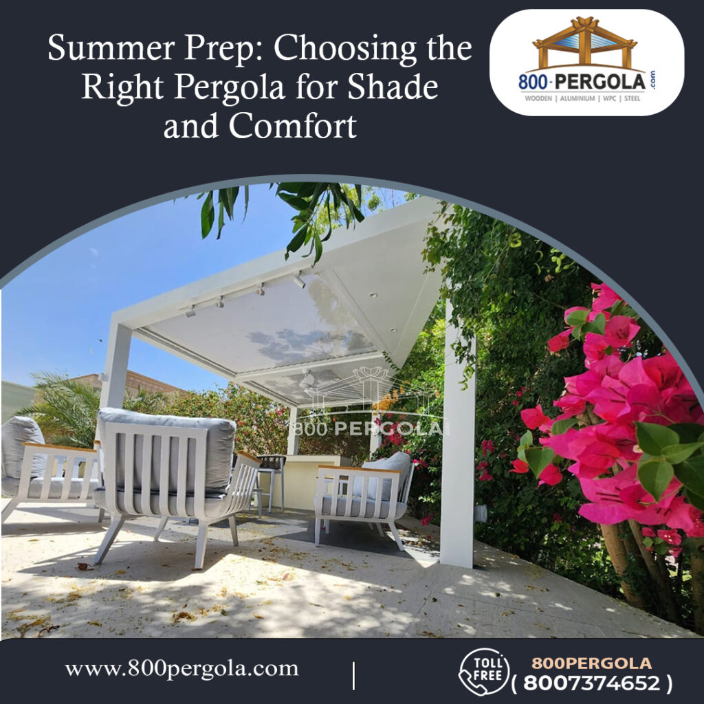 Unlock the Secrets to Summer Comfort! Find out how to choose the perfect pergola for shade & comfort in Dubai's scorching heat from the Experts!