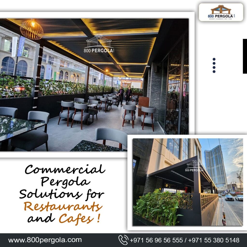 Discover how commercial pergolas in Dubai revolutionize restaurant dining. From ambiance to seating expansion, learn how 800Pergola transforms outdoor spaces.